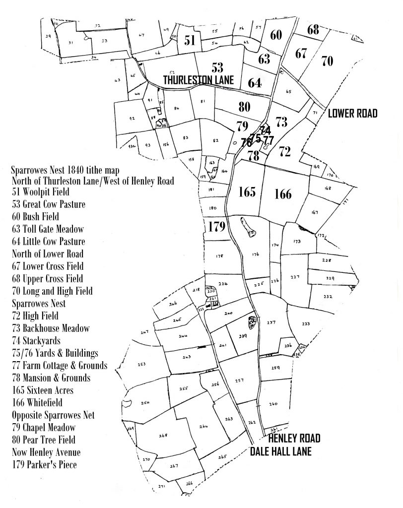 Thurleston Tithe Map of Thurleston 1835 showing the Sparrowe’s Nest estate 